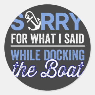Adesivo im sorry for what i said while i was docking