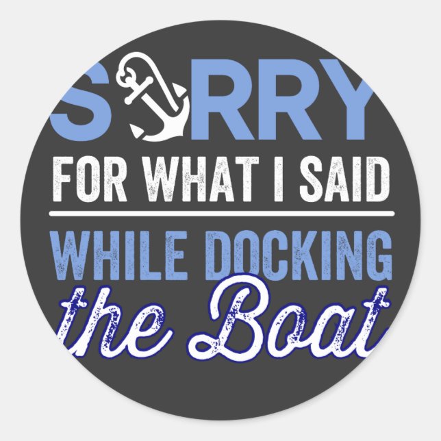 Adesivo im sorry for what i said while i was docking (Frente)