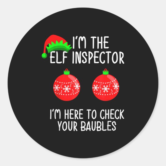 Adesivo I'm The Elf Inspector Funny Baubles Christmas Elf  (Frente)