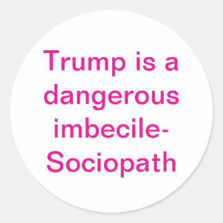 Adesivo Imbecil-Sociopata Trump Hankamer Artjunkhaus Amor