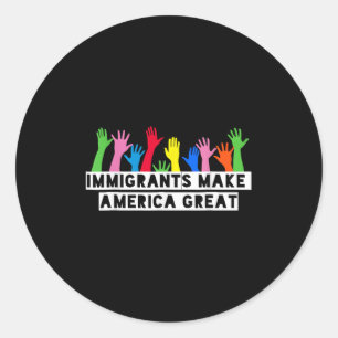 Adesivo Imigrantes fazem Excelente na América