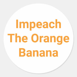 Adesivo Impeachment A Banana Laranja Hankamer Artjunkhaus 