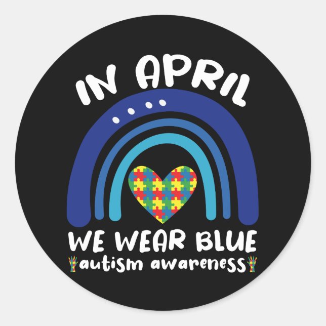 Adesivo In April We Wear Blue Autism Awareness Month (Frente)