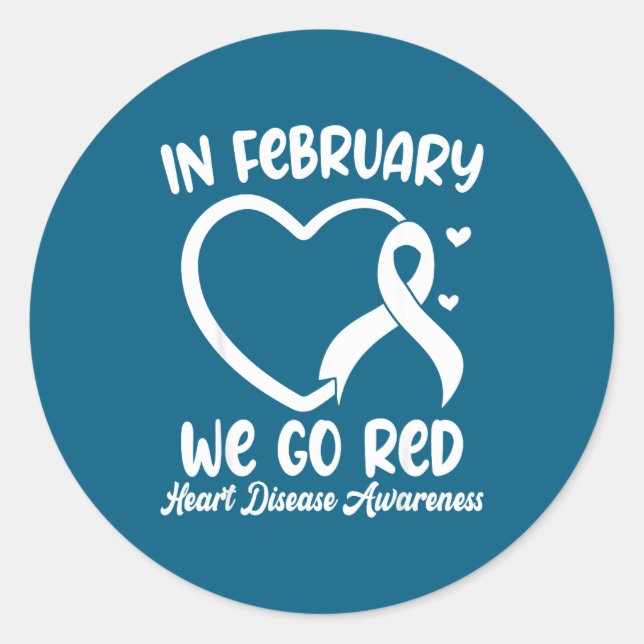 Adesivo In February We Go Red Heart Disease Awareness Mont (Frente)
