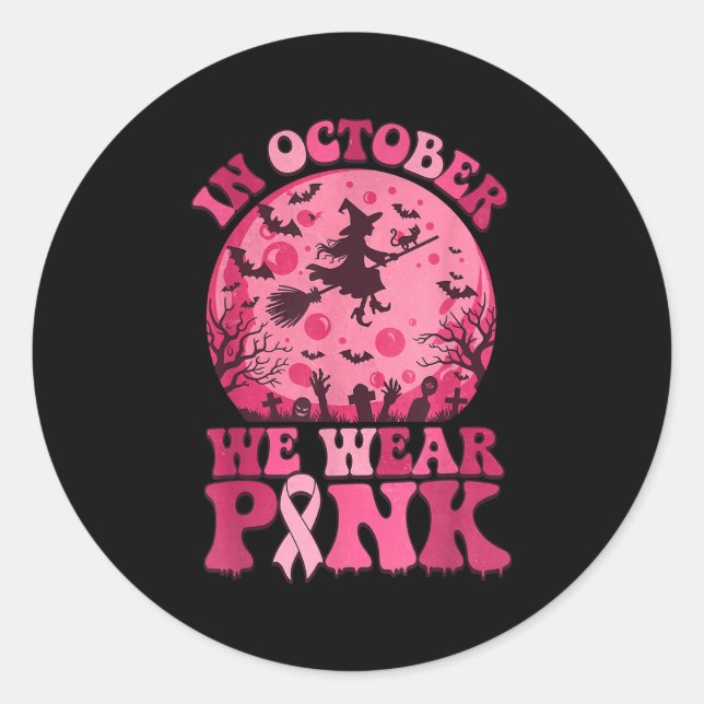 Adesivo In October We Wear Nk Witch Halloween Breast Cance (Frente)