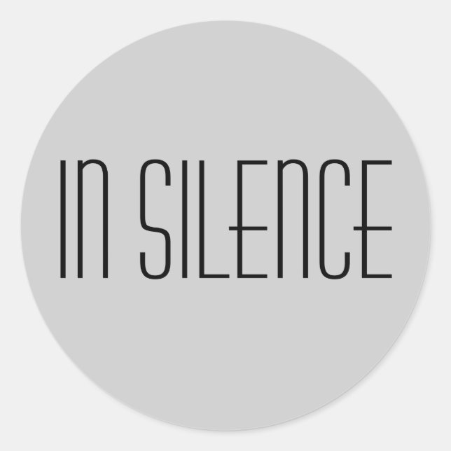 Adesivo In Silence Sticker — Cinza moderna (Frente)