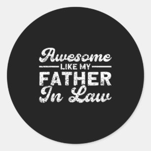 Adesivo Incrível Como Meu Pai Na Família Da Lei