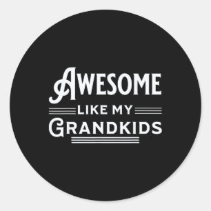 Adesivo Incrível Como Os Meus Netos Pais Avô