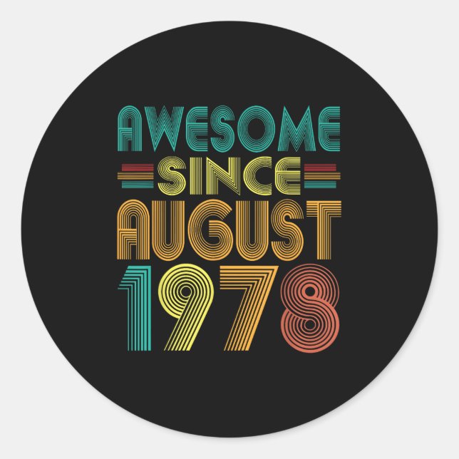 Adesivo Incrível desde agosto de 1978 Anos 47º aniversário (Frente)