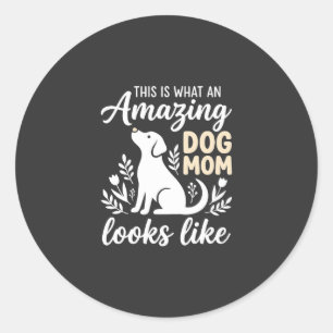 Adesivo Incrível Mãe de Cachorro Floral Amante de Cachorro