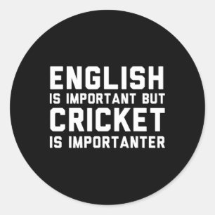 Adesivo Inglês É Importante Mas Críquete É Mais Importante