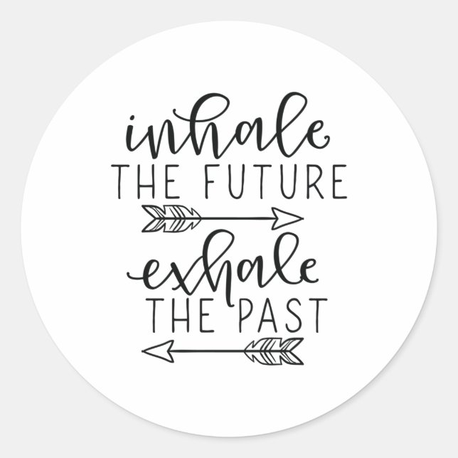 Adesivo Inhale future exhale past (Frente)