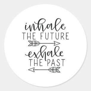 Adesivo Inhale future exhale past