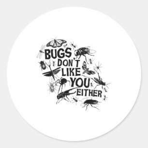 Adesivo Insetos Também Não Gostam de Você - Inseto Bug Sde