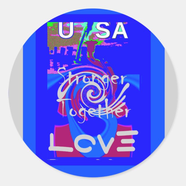 Adesivo Inspiração EUA: Somos Mais Fortes Juntos Com Amor (Frente)