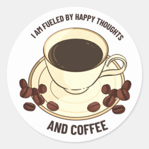 Adesivo Inspirador Pensamentos Felizes e Café