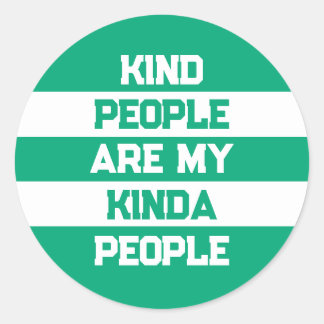 Adesivo Inspirational Quote - Kind People My People