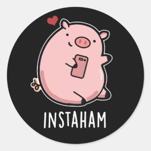 Adesivo Instaham Funny Social Media Pun Dark BG