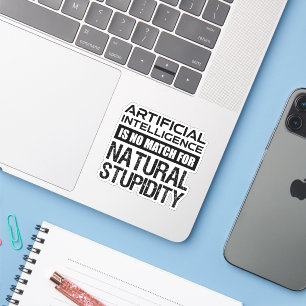 Adesivo Inteligência Artificial Estupidez Natural Engraç