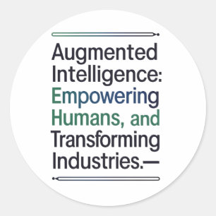 Adesivo Inteligência aumentada - Capacitar os humanos