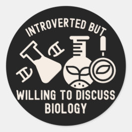 Adesivo Introvertido mas disposto a discutir Biologia