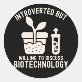 Adesivo Introvertido mas disposto a discutir biotecnologia