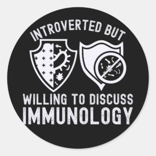 Adesivo Introvertido mas disposto a discutir Imunologia