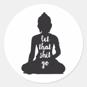 Adesivo Ioga Deixe Isso Ir Meditar Silhueta Buda Ioga W