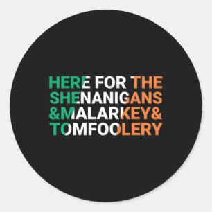 Adesivo Irlandês Aqui Para Shenanigans Malarkey E Tomfoo
