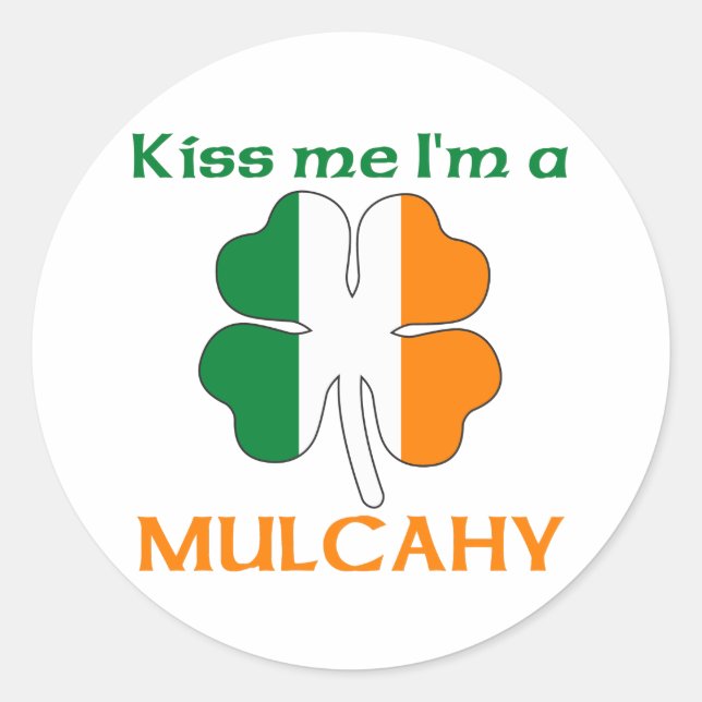 Adesivo Irlandês Personalizado me beija Sou Mulcahy (Frente)