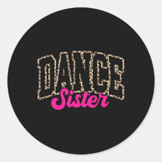 Adesivo Irmã Dança Leopard Dançando Sis Mulheres