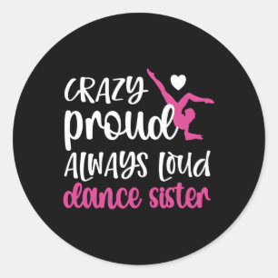 Adesivo Irmã Dança Orgulhosa De Irmã Dançarina Sis Dançand