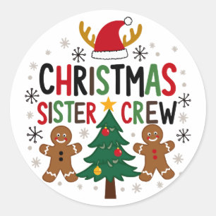 Adesivo Irmã de Natal Tripulação Festiva Gingerpão Amigos