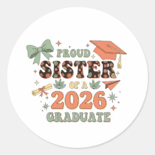 Adesivo Irmã Orgulhosa de Formanda 2026 Família Senior 202