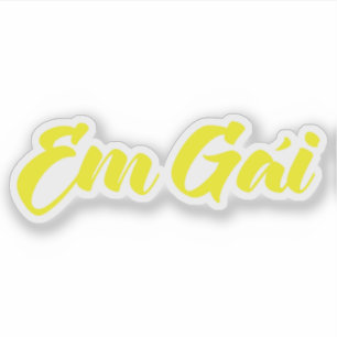 Adesivo Irmã Vietnamita - Em Gái ~ Tijng Viet