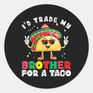 Adesivo Irmão Comercial Para Taco Cinco De Mayo Engraçado
