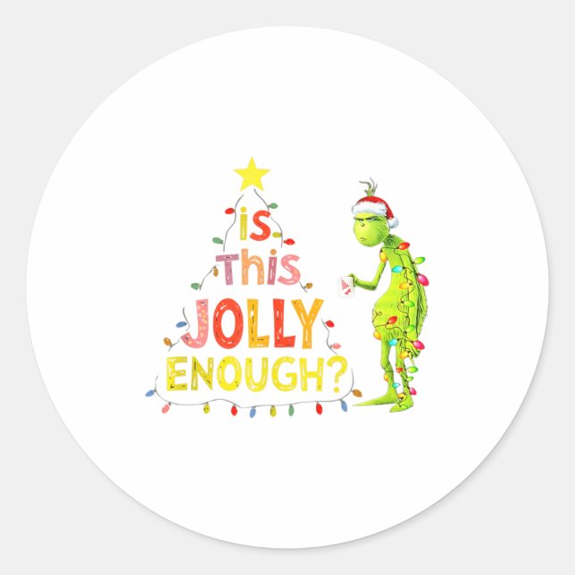 Adesivo Is This Jolly Enough Green Funny Merry Christmas T (Frente)