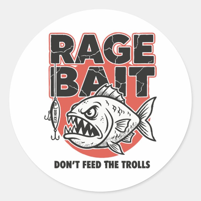 Adesivo Isca de Raiva, Não Alimente os Trolls (Frente)