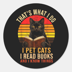 Adesivo Isso É O Que Eu Faço Eu Cuido De Gatos Eu Leio Liv