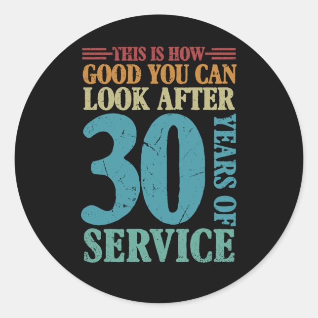 Adesivo Isto É O Quão Bom Você Pode Cuidar Depois De 30 An (Frente)