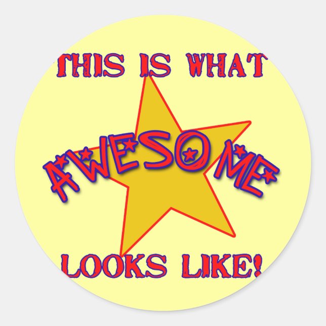 Adesivo Isto é o que parece incrível! (Frente)