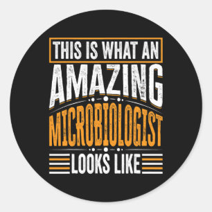 Adesivo Isto É O Que Um Microbiólogo Incrível Parece