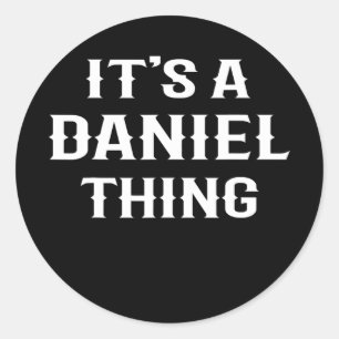 Adesivo It's A Daniel Thing' funny men boy baby name idea