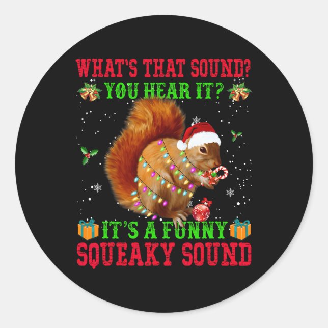 Adesivo It's A Fun Squeaky Sound Christmas Squirrel  (Frente)