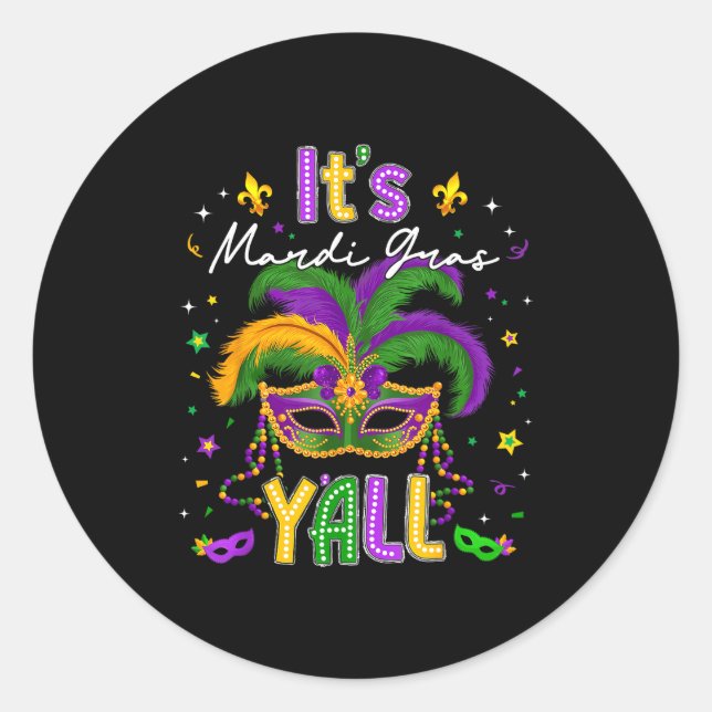 Adesivo It's Mardi Gras Y'all Feathered Mask Carnival Men  (Frente)