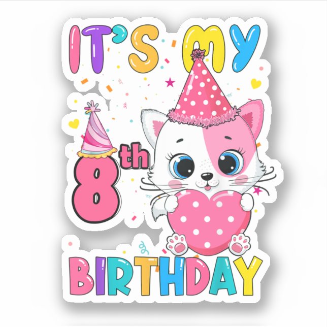Adesivo It'S My 8Th Birthday Girl Funny Cat (Frente)