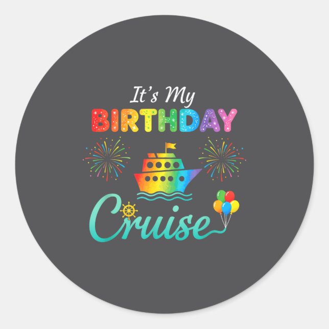 Adesivo It's My Birthday Cruise, Birthday Cruise Squad Fam (Frente)
