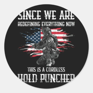 Adesivo Já Que Estamos Redefinindo Tudo