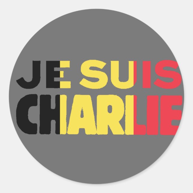 Adesivo Je Suis Charlie-I Sou Charlie-Belgium Flag na Cinz (Frente)