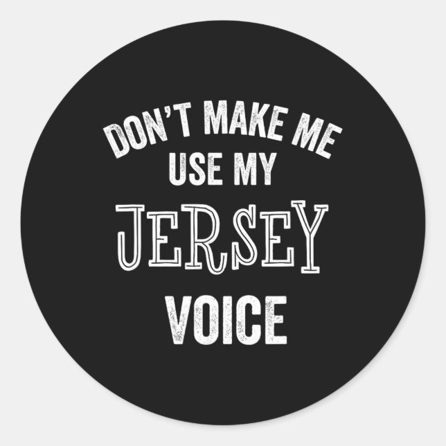 Adesivo Jersey Voice Accent New Jersey Funny Gift Jerseyan (Frente)
